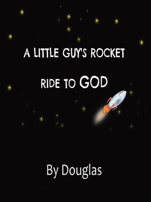 cover image of A Little Guy's Ride to God